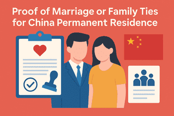 💍 Proof of Marriage & Family Ties for China PR