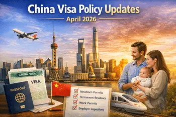 China Visa Policy Updates: April 2026